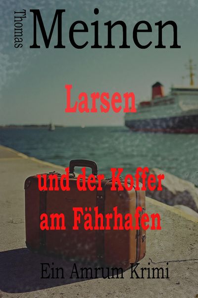 Produktbild: Larsen und der Koffer am F&auml;hrhafen