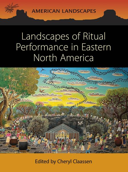 Produktbild: Landscapes of Ritual Performance in Eastern North America
