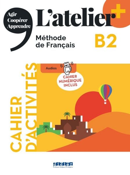 Produktbild: L'atelier - M&eacute;thode de Fran&ccedil;ais - Ausgabe 2023 &ndash; L&rsquo;atelier+ - B2