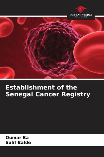 Produktbild: Establishment of the Senegal Cancer Registry