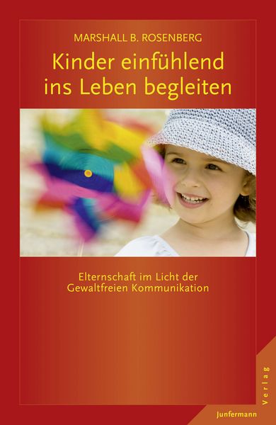Produktbild: Kinder einf&uuml;hlend ins Leben begleiten