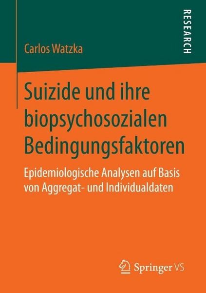 Produktbild: Suizide und ihre biopsychosozialen Bedingungsfaktoren
