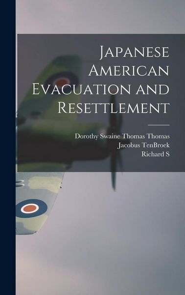 Produktbild: Japanese American Evacuation and Resettlement
