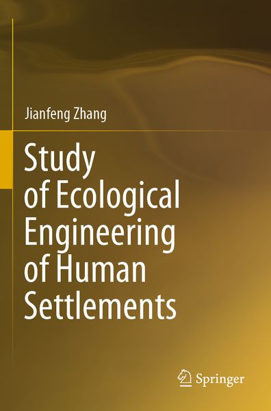 Produktbild: Study of Ecological Engineering of Human Settlements