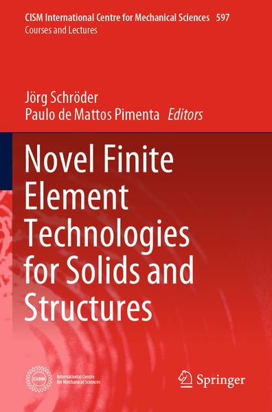 Produktbild: Novel Finite Element Technologies for Solids and Structures