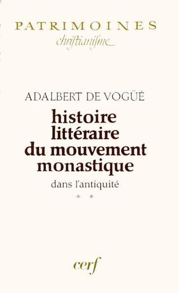 Produktbild: Histoire Litteraire du Mouvement Monastique Dans l'Antiquite, II
