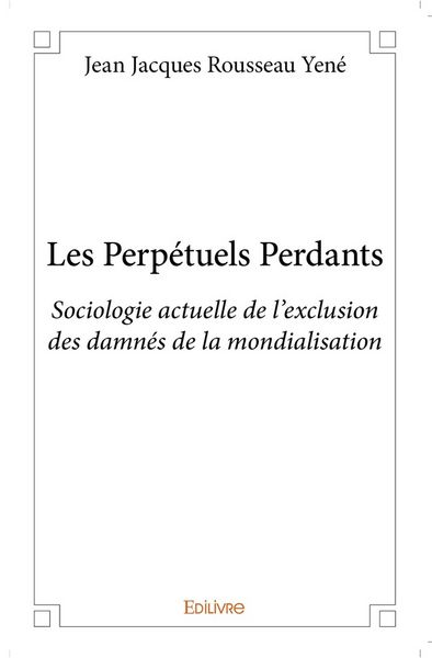 Produktbild: Les Perp&eacute;tuels Perdants