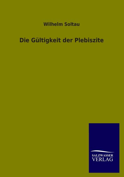 Produktbild: Die G&uuml;ltigkeit der Plebiszite