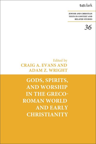 Produktbild: Gods, Spirits, and Worship in the Greco-Roman World and Early Christianity
