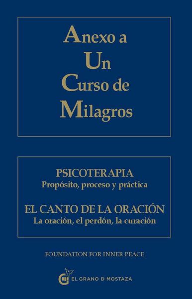 Produktbild: Anexo a un curso de milagros : psicoterapia y el canto de la oraci&oacute;n