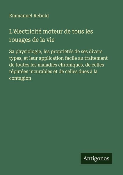 Produktbild: L'&eacute;lectricit&eacute; moteur de tous les rouages de la vie