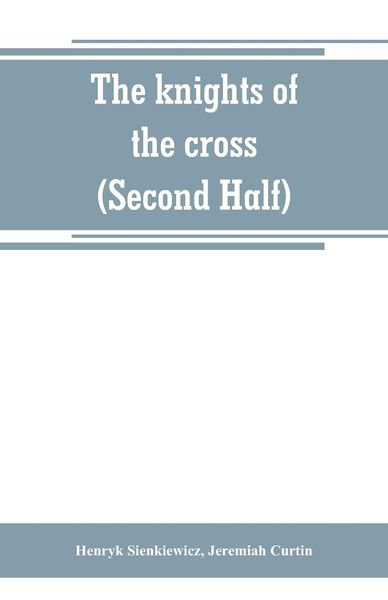 Produktbild: The knights of the cross (Second Half)