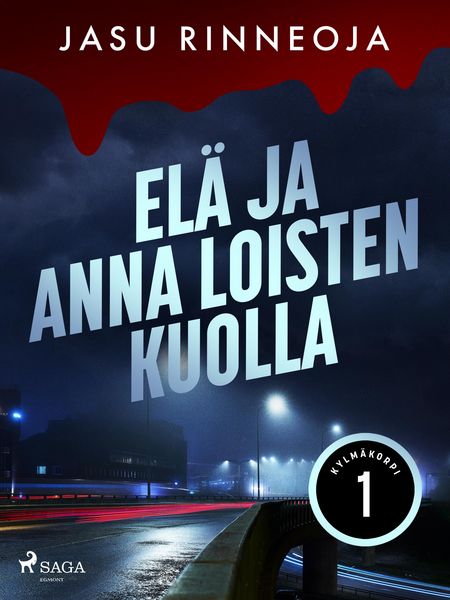Produktbild: El&auml; ja anna loisten kuolla