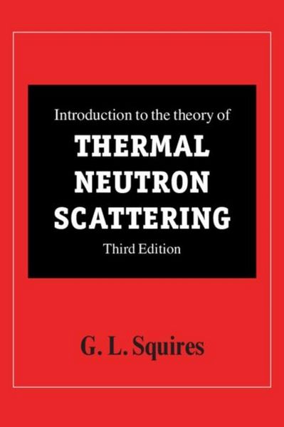 Produktbild: Introduction to the Theory of Thermal Neutron Scattering