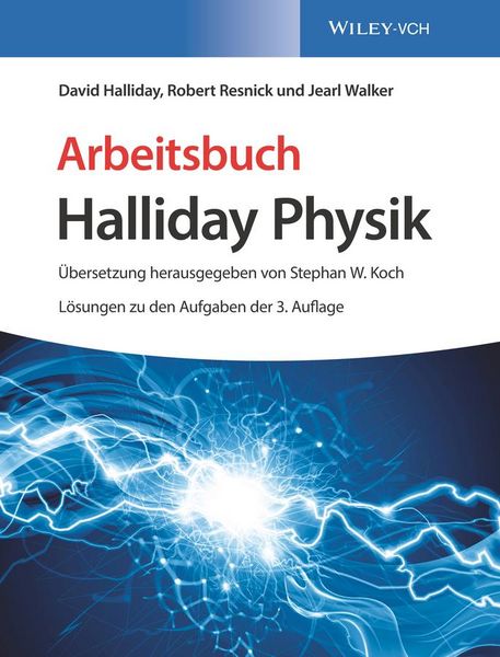 Produktbild: Arbeitsbuch Halliday Physik, L&ouml;sungen zu den Aufgaben der 3. Auflage