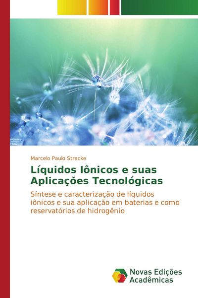 Produktbild: L&iacute;quidos I&ocirc;nicos e suas Aplica&ccedil;&otilde;es Tecnol&oacute;gicas
