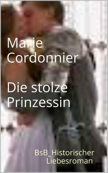Produktbild: Die stolze Prinzessin