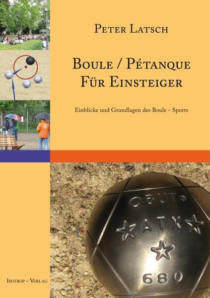 Produktbild: Boule / P&eacute;tanque f&uuml;r Einsteiger