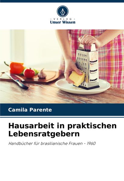 Produktbild: Hausarbeit in praktischen Lebensratgebern