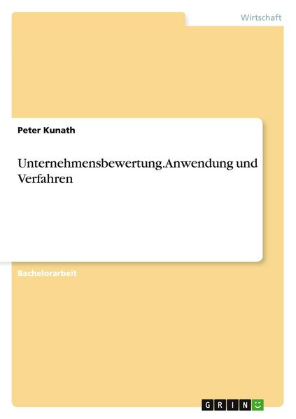 Produktbild: Unternehmensbewertung. Anwendung und Verfahren