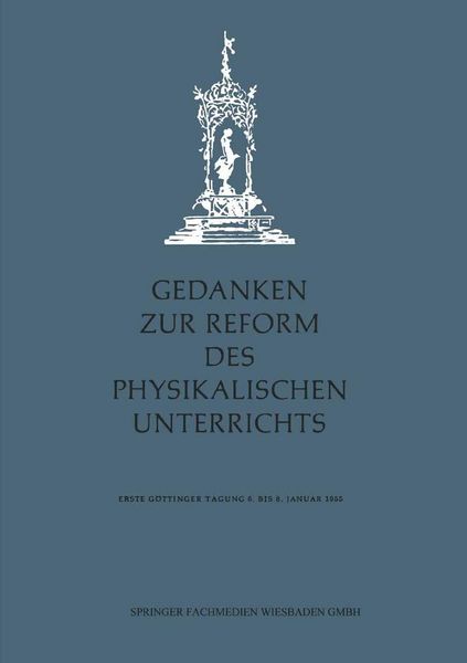 Produktbild: Gedanken zur Reform des physikalischen Unterrichts