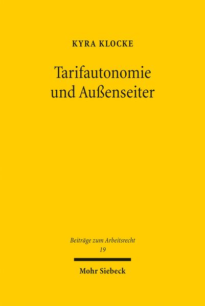 Produktbild: Klocke, K: Tarifautonomie und Au&szlig;enseiter