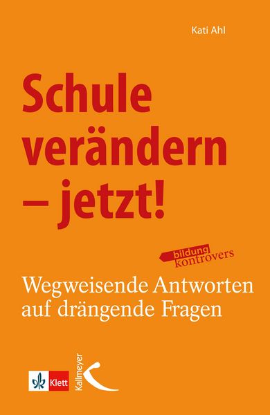Produktbild: Schule ver&auml;ndern - jetzt!