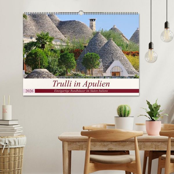 Produktbild: Trulli in Apulien - Einzigartige Rundh&auml;user im S&uuml;den Italiens (Wandkalender 2026 DIN A2 quer), CALVENDO Monatskalender