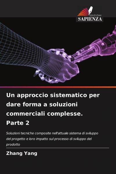 Produktbild: Un approccio sistematico per dare forma a soluzioni commerciali complesse. Parte 2