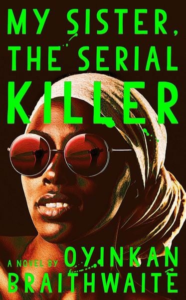 Produktbild: My Sister, the Serial Killer
