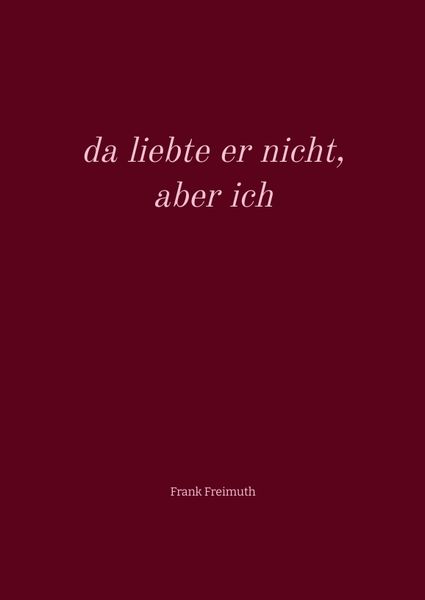 Produktbild: da liebte er nicht, aber ich