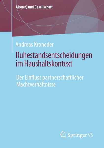 Produktbild: Ruhestandsentscheidungen im Haushaltskontext