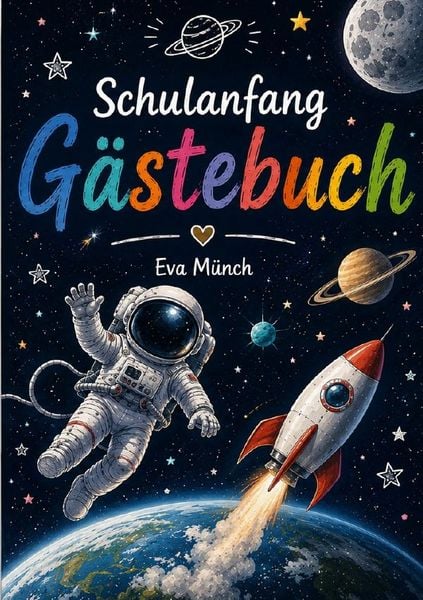 Produktbild: G&auml;stebuch Einschulung Thema Weltall