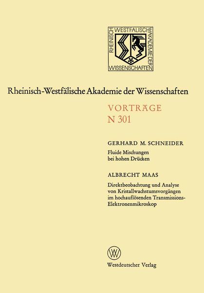Produktbild: Fluide Mischungen bei hohen Dr&uuml;cken. Direktbeobachtung und Analyse von Kristallwachstumsvorg&auml;ngen im hochaufl&ouml;senden Transmissions-Elektronenmikroskop