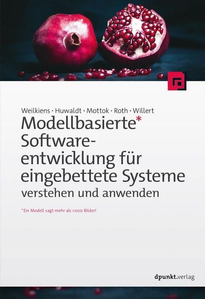 Produktbild: Modellbasierte Softwareentwicklung f&uuml;r eingebettete Systeme verstehen und anwenden