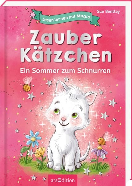 Lesen lernen mit Magie: Zauberkätzchen, Gebundene Ausgabe von Sue Bentley, arsedition, 978-3-8458-6210-1