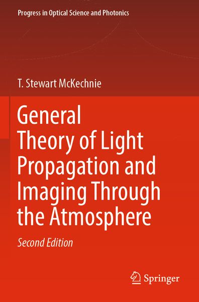 Produktbild: General Theory of Light Propagation and Imaging Through the Atmosphere