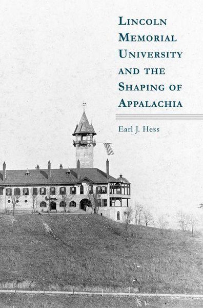 Produktbild: Lincoln Memorial University and the Shaping of Appalachia