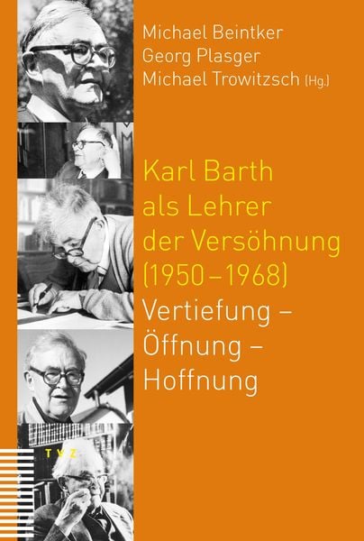 Produktbild: Karl Barth als Lehrer der Vers&ouml;hnung (1950-1968)
