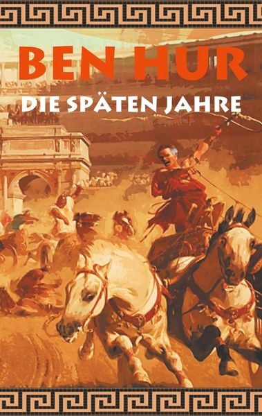 Produktbild: Ben Hur - Die sp&auml;ten Jahre