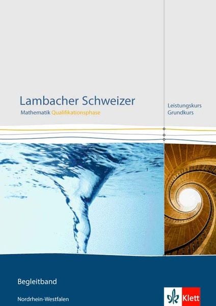 Produktbild: Lambacher Schweizer Mathematik Qualifikationsphase Leistungskurs/Grundkurs. Ausgabe Nordrhein-Westfalen