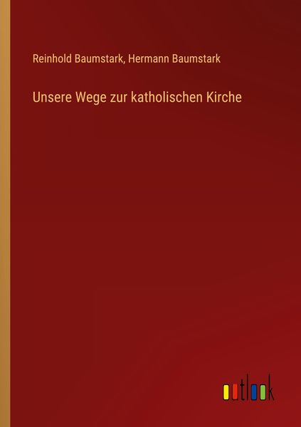 Produktbild: Unsere Wege zur katholischen Kirche