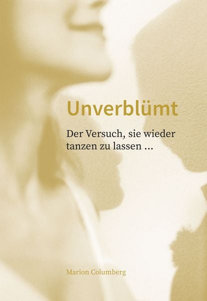 Produktbild: Unverbl&uuml;mt
