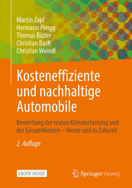 Kosteneffiziente und nachhaltige Automobile, Set von Martin Zapf,Hermann Pengg,Thomas Bütler,Christian Bach,Christian Weindl, Springer Fachmedien