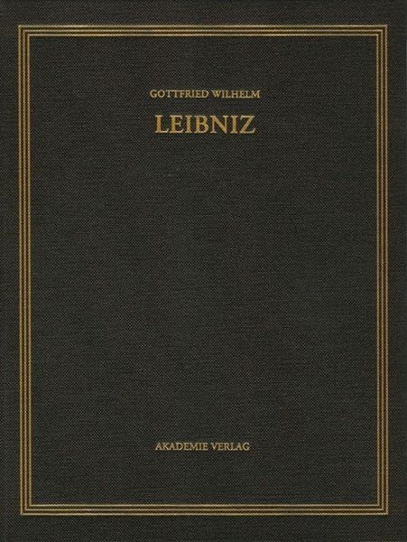 Produktbild: Gottfried Wilhelm Leibniz: S&auml;mtliche Schriften und Briefe. Mathematischer,... / 1699-1701