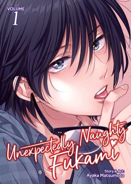 Produktbild: Unexpectedly Naughty Fukami Vol. 1