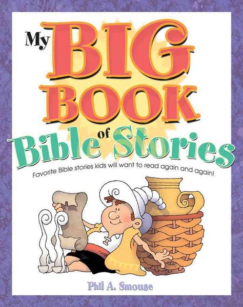 Produktbild: My Big Book of Bible Stories: Bible Stories! Rhyming Fun! Timeless Truth for Everyone!