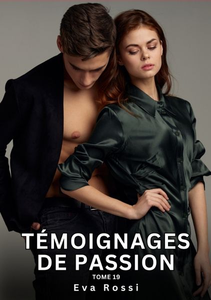 Produktbild: T&eacute;moignages de Passion. Tome 19