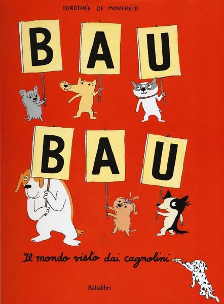 Produktbild: Bau bau. Il mondo visto dai cagnolini