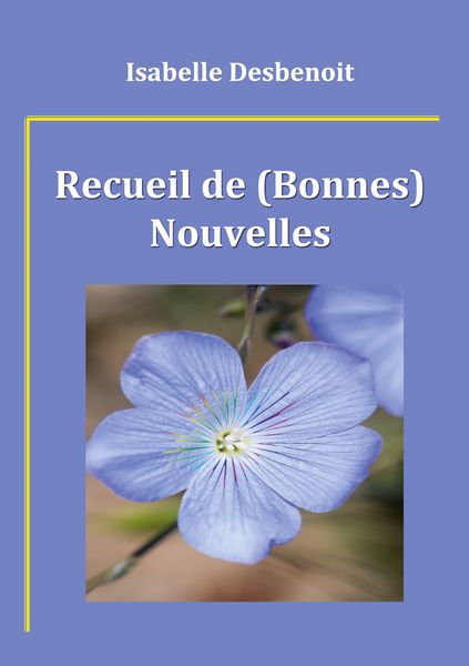 Produktbild: Recueil de (Bonnes) Nouvelles